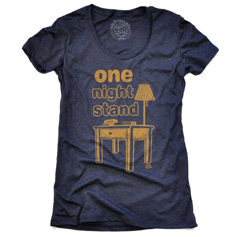 Graphic Print Women T Shirt for a Trendy StatementWomen's One Night Stand T-shirt